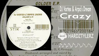 DJ Vortex & Arpa's Dream - Crazy