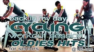 Back In My Day Cycling Workout Session - Oldies Hits For Seniors for Fitness & Workout @128 Bpm