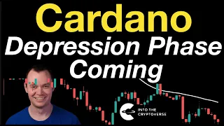 Cardano: Entering the Depression Phase