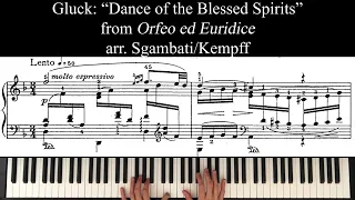 Gluck "Dance of the Blessed Spirits" from Orfeo ed Euridice, arr Sgambati/Kempff