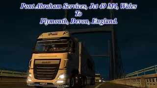 Euro Truck Simulator 2 Pont Abraham Services to Plymouth