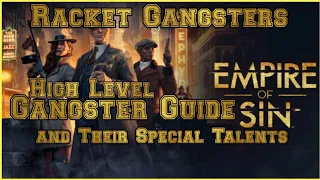 Empire of Sin HIGH LEVEL GANGSTER AND PERK TALENT GUIDE