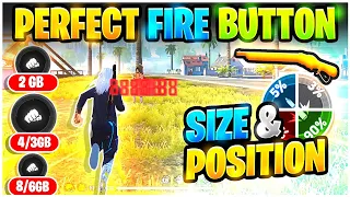 Free Fire Best Fire Button Size & Position 🔥| Best Fire Button Size For One Tap Headshot -All Device