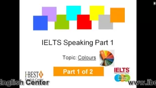 Luyện thi IELTS: Speaking part 1 - Colors (1/2)