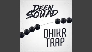 Dhikr Trap (feat. Karter Zaher)