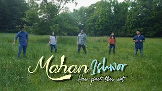 Mahan Ishwor (VIDEO) | Nepali Christian Song