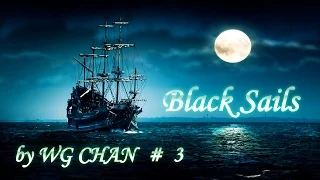 Black Sails #3 - Врач-рвач