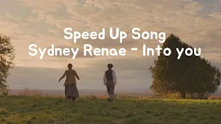 Sydney Renae - Into you speed Up