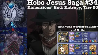 DFFOO [GL]: Dimensions’ End: Entropy: Tier 20 Finale Hobo Jesus (Ardyn) Saga #34