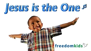 Kids Worship Songs - Jesus is the One | Freedom Kids