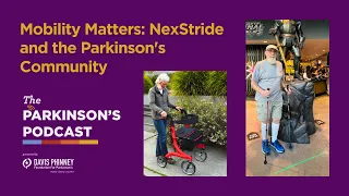 Mobility Matters: NexStride and the Parkinson's Community