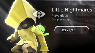 LITTLE NIGHMARES MOBILE É TÃO 😶😶😶...