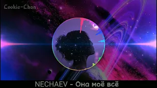 NECHAEV - Она моё всё □Sub Español/English■