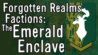 What is the Emerald Enclave in D&D?