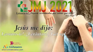 ✝️⛪🇵🇹 Canción JMJ 2022 - Jesús me dijo: Levanta-te!, ¡Levántate!, Get Up!