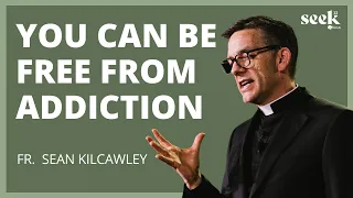 Fr. Sean Kilcawley | SEEK22 | You Can Be Free From Addiction