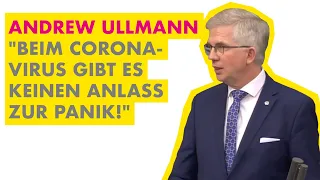 Andrew Ullmann: "Beim Coronavirus gibt es keinen Anlass zur Panik!"