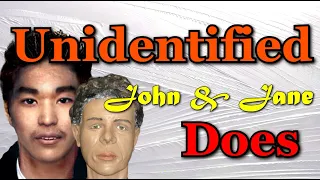 3 Unidentified John/Jane Does