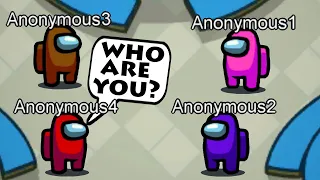 Anonymous Challenge on Among Us!