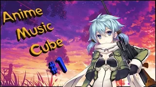 Anime Music Cube #1/Музыкальные Аниме Нарезочки #1