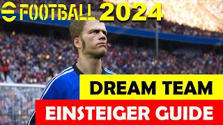 eFootball 2024 ⚽️ DREAM TEAM - Einsteiger Guide ! Das WICHTIGSTE zum SPIELMODUS erklärt !