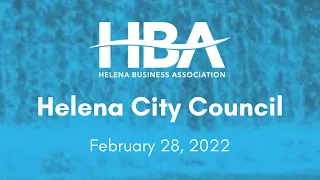 Helena Business Association stream of February 28, 2022 Helena AL City Council Meeting