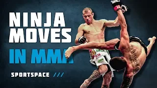 Ninja Moves in MMA