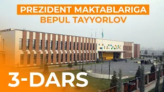 PREZIDENT MAKTABLARIGA MATEMATIKADAN BEPUL TAYYORLOV, IMTIHONLARGA TAYYORLANAMIZ ! | 3-DARS