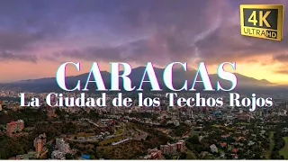 CARACAS, VENEZUELA I LA CIUDAD DE LOS TECHOS ROJOS  I 4K DRONE VIEWS I TOURIST GUIDE 2022