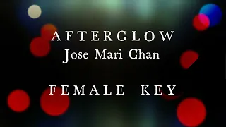 Afterglow Jose Mari Chan Female Key Karaoke Version