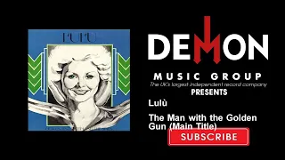 lulu - The Man with the Golden Gun (Main Title)