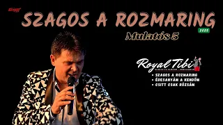 𝐑𝐎𝐘𝐀𝐋 𝐓𝐈𝐁𝐈 ★★★ - SZAGOS A ROZMARING - MULATÓS 5 (𝐎𝐟𝐟𝐢𝐜𝐢𝐚𝐥 𝐌𝐔𝐒𝐈𝐂)