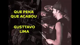 Gusttavo Lima - Que Pena Que Acabou (Vs) - Ramon Pika - Pau (DRUM COVER)