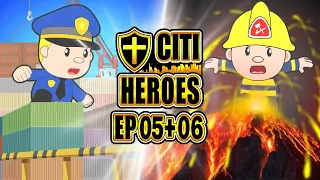 Citi Heroes EP05+06 "Volcanic Eruptions"