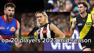 My top 20 players mid season 2023