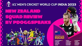 Can NZ Make It 5 Semis In A Row? ICC Cricket World Cup 2023 New Zealand Squad Review By Pdoggspeaks