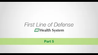 First Line of Defense: Part 5