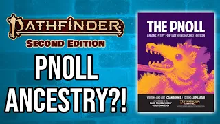 Pnoll Ancestry by Logan Bonner Review for Pathfinder2e