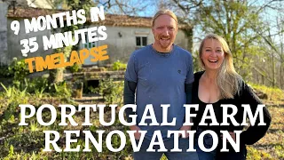 We bought an ABANDONED FARM in Portugal | THEN AND NOW 9 month renovation TIMELAPSE (in 35 minutes)