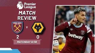 WEST HAM 2-0 WOLVES | SCAMACCA NETS OPENER IN IRONS WIN | PREMIER LEAGUE | MATCH REVIEW