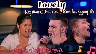 Krystian Ochman vs. Weronika Szymańska - "Lovely" - Battles - The Voice of Poland 11 / Reaction