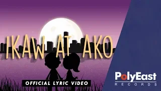 TJ Monterde - Ikaw At Ako (You and I) - Official Lyric Video with English Subtitle