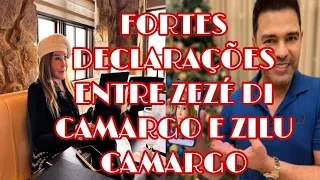 ZEZÉ DI CAMARGO E ZILU CAMARGO DECLARAÇÕES FORTÍSSIMAS