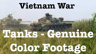 Vietnam War tanks - Compilation of genuine color footage