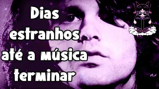 The Doors: Strange Days (Jim Morrison, review faixa a faixa, curiosidades e história da banda)