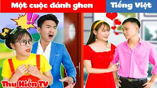 QUANG HOÀN HIỂU LẦM VỢ | Một Cuộc Đánh Ghen 💕 Tổng Hợp Phim Cổ tích Đời thực Hay Nhất 💕 Thu Hiền TV