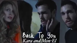Kara and Mon-El || Back To You