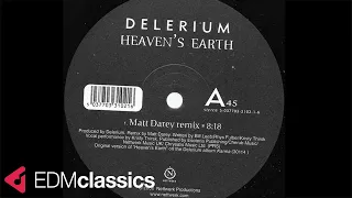 Delerium - Heaven's Earth (Matt Darey Remix) (2000)