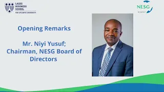 Opening remark by NESG Chairman, Mr Niyi Yusuf, during NES #30 Public Lecture and Founders' Forum