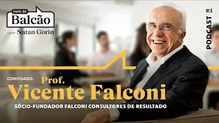 Papo de Balcão | Como sobreviver aos desafios da crise? - Vicente Falconi